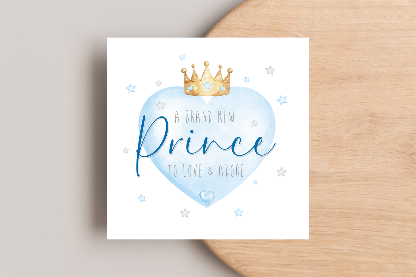 A Brand New Prince New Baby Boy Card