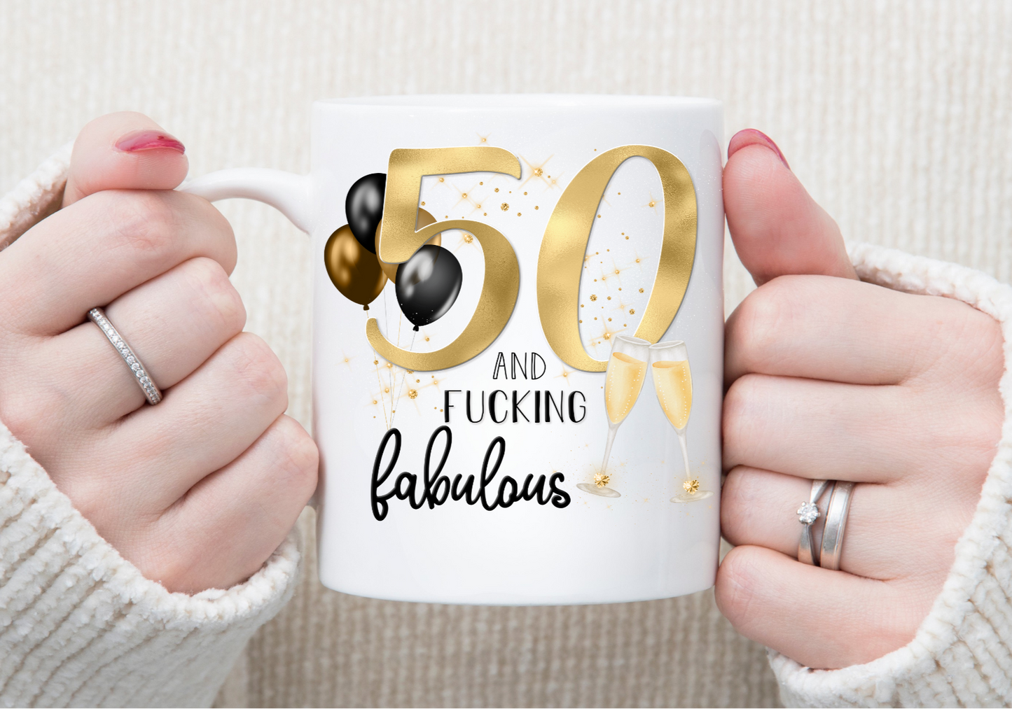 50 and Fabulous Mug
