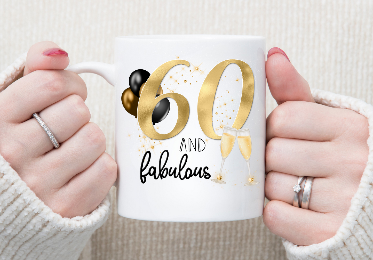 60 and Fabulous Mug