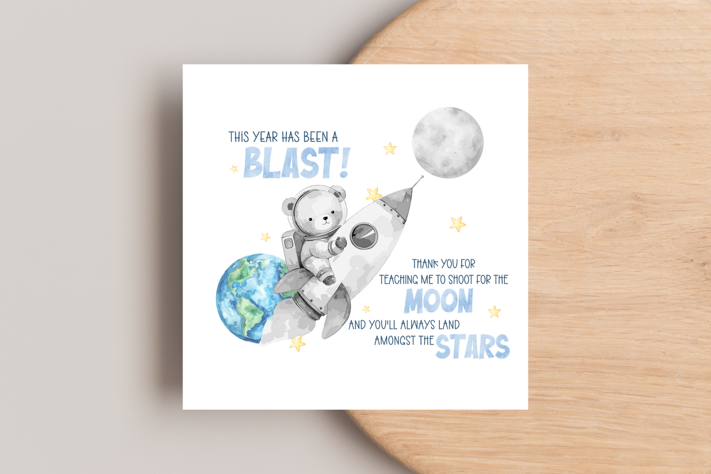 Thank You For Teaching Me to Shoot to the Moon Card