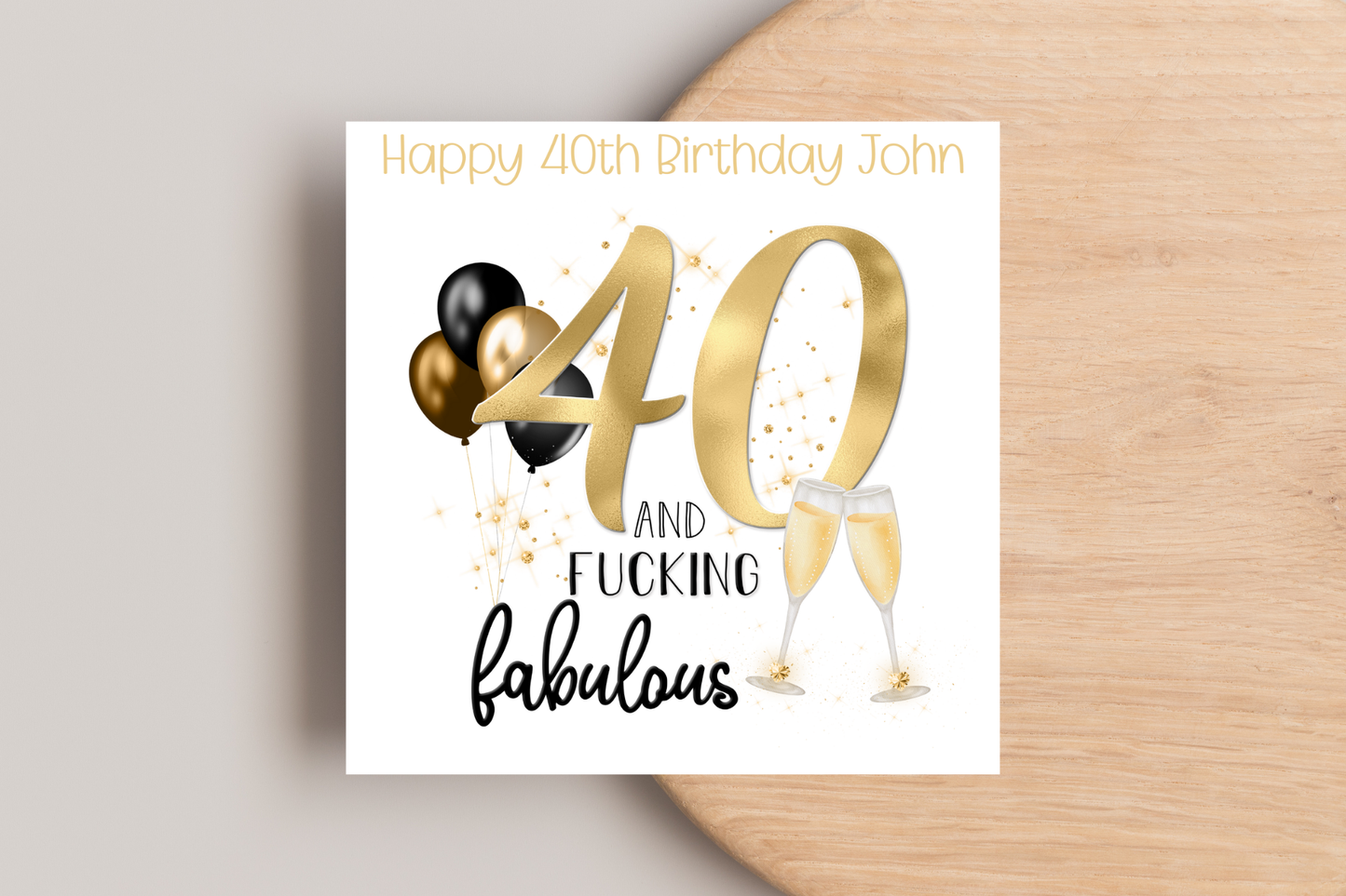 Personalised 40 and Fabulous Birthday Card