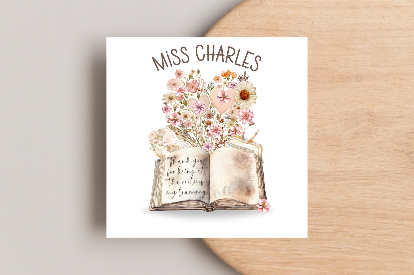 Personalised Thank you for being at the root of my learning Card for teachers