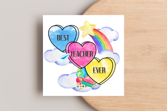Best Teacher Ever End of Year Card
