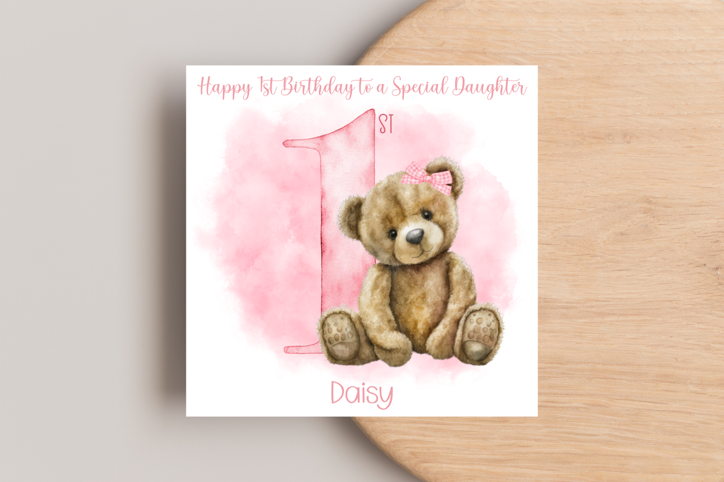 Personalised Teddy Pink 1st Birthday Card