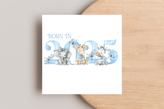Animals Born in 2025 New Baby Card