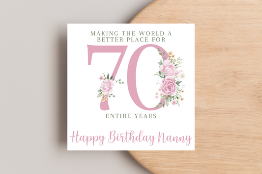 Personalised Making the World a better Place for 70 Years Birthday Card