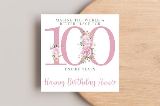 Personalised Making the World a better Place for 100 Years Birthday Card