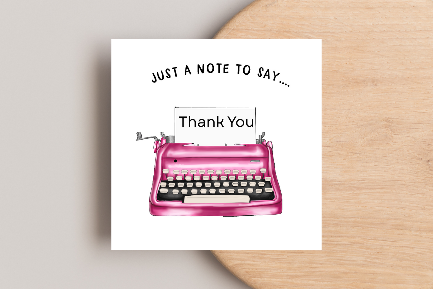 Just a note to say thank you card