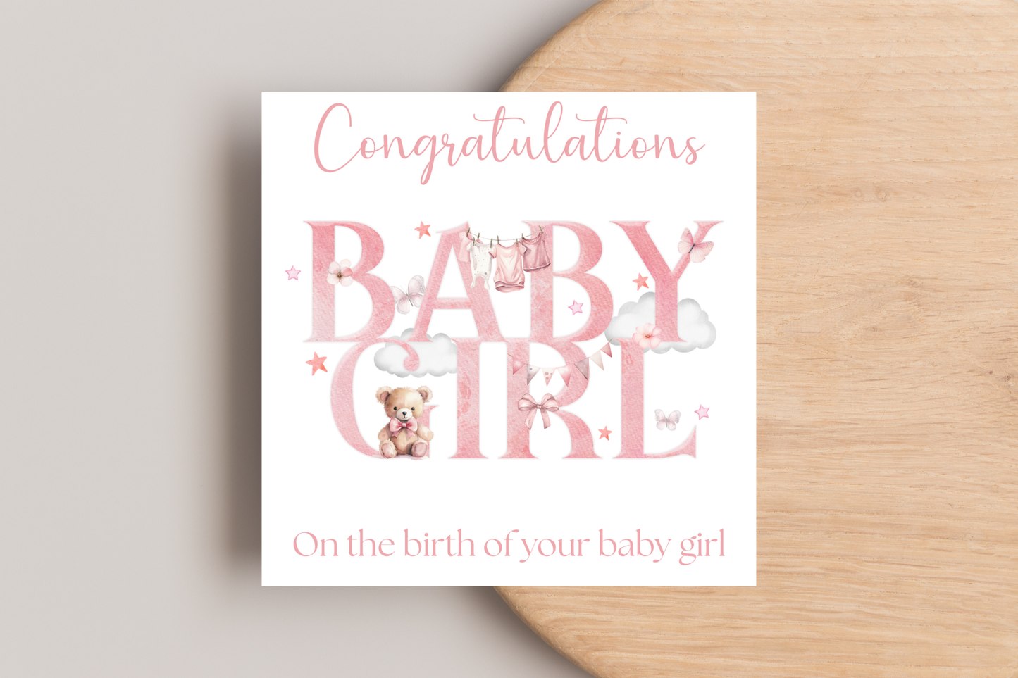 Congratulations on the birth of your Baby Girl Card