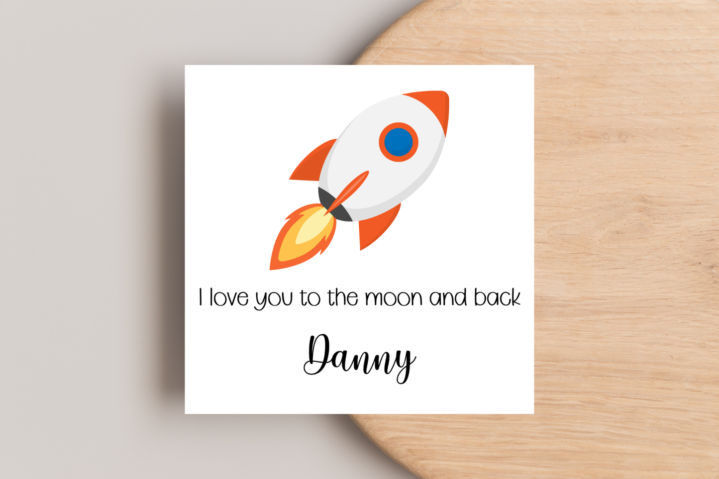 Personalised I Love you to the moon and back card