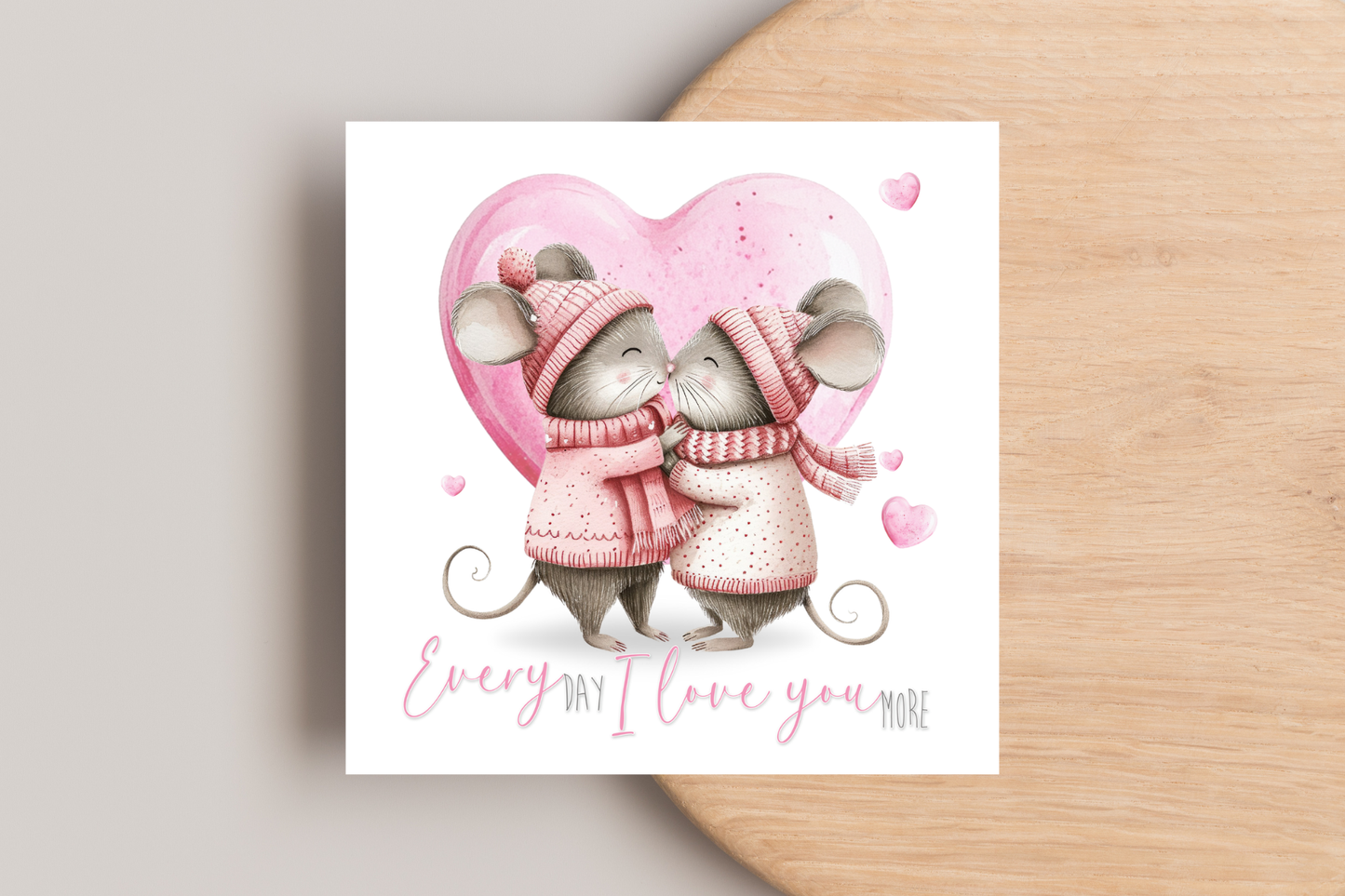 Everyday I love You More Card
