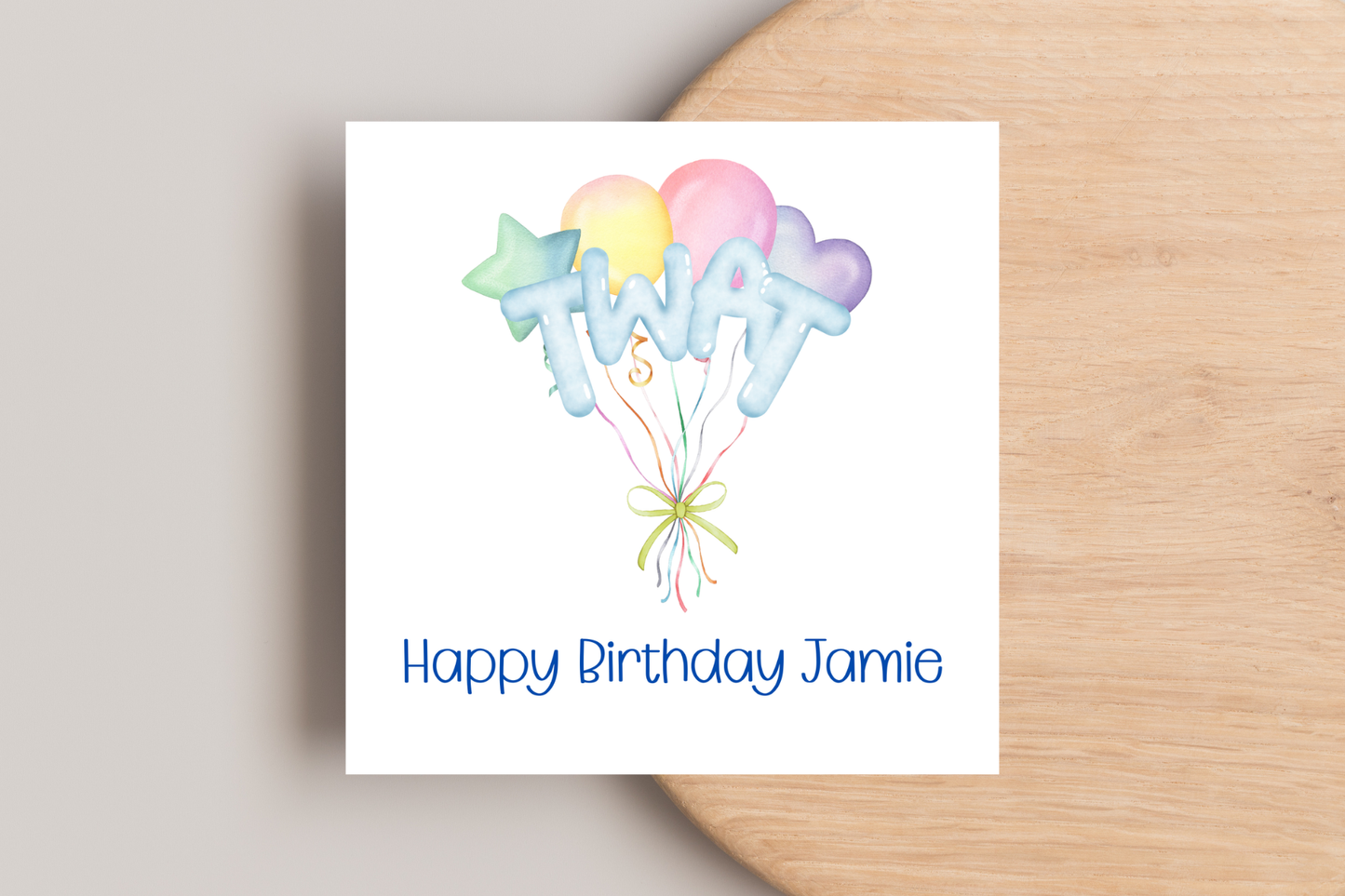 Funny Rude Twat Balloons Birthday Card