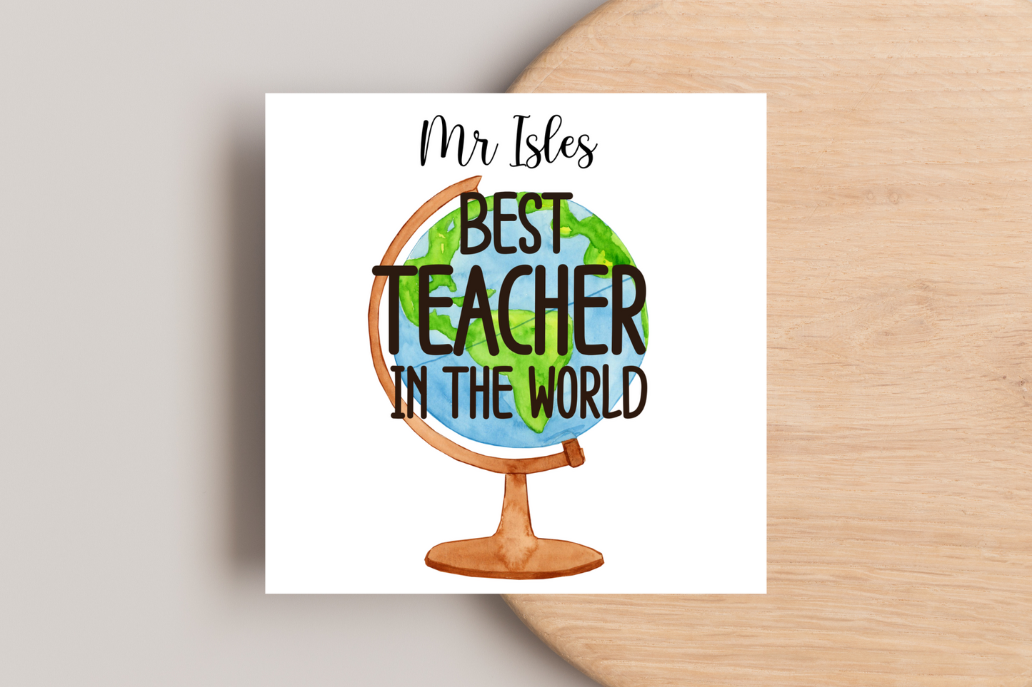 Personalised Best Teacher in the World End of Year Card