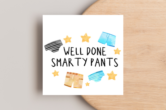 Well Done Smarty Pants Card