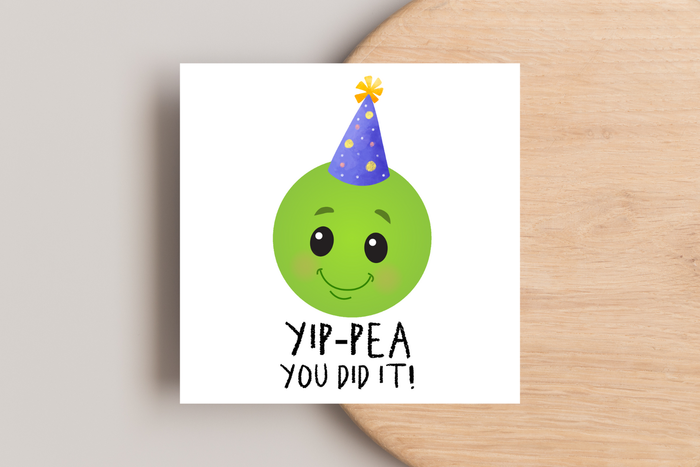 Yip-pea you did it Card