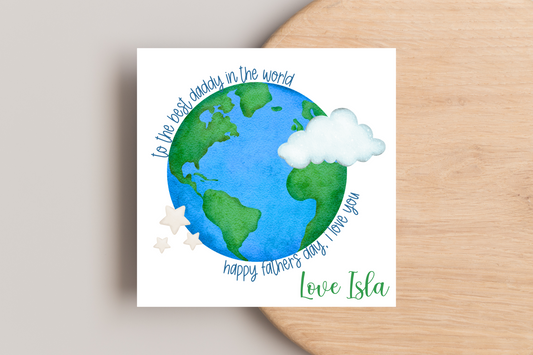 Personalised 'To the best daddy in the world' Father's Day Card