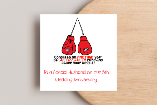 Punching above your weight Anniversary Card