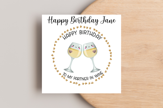 Personalised Partner in Wine Birthday Card