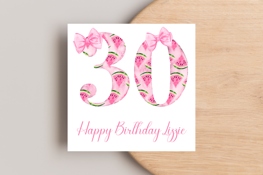 Personalised Water Melon 30th Birthday Card