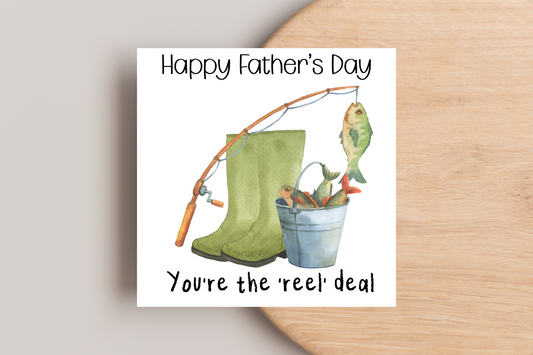 You're the reel deal Fishing Father's Day Card