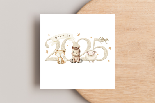 Animals Born in 2025 New Baby Card