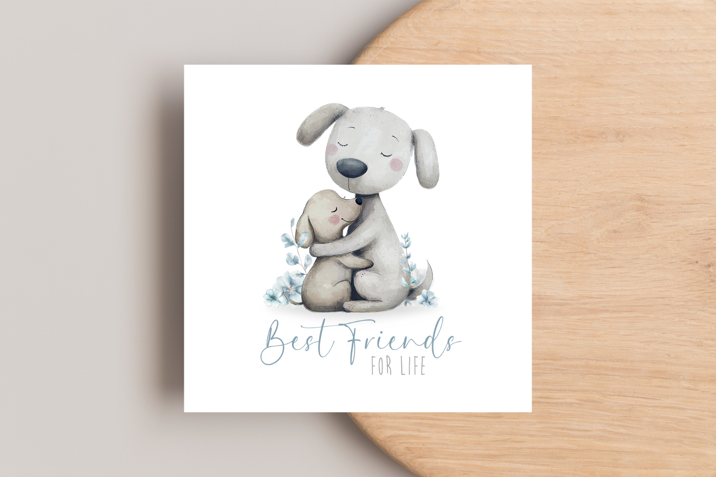 Best Friends For Life Card