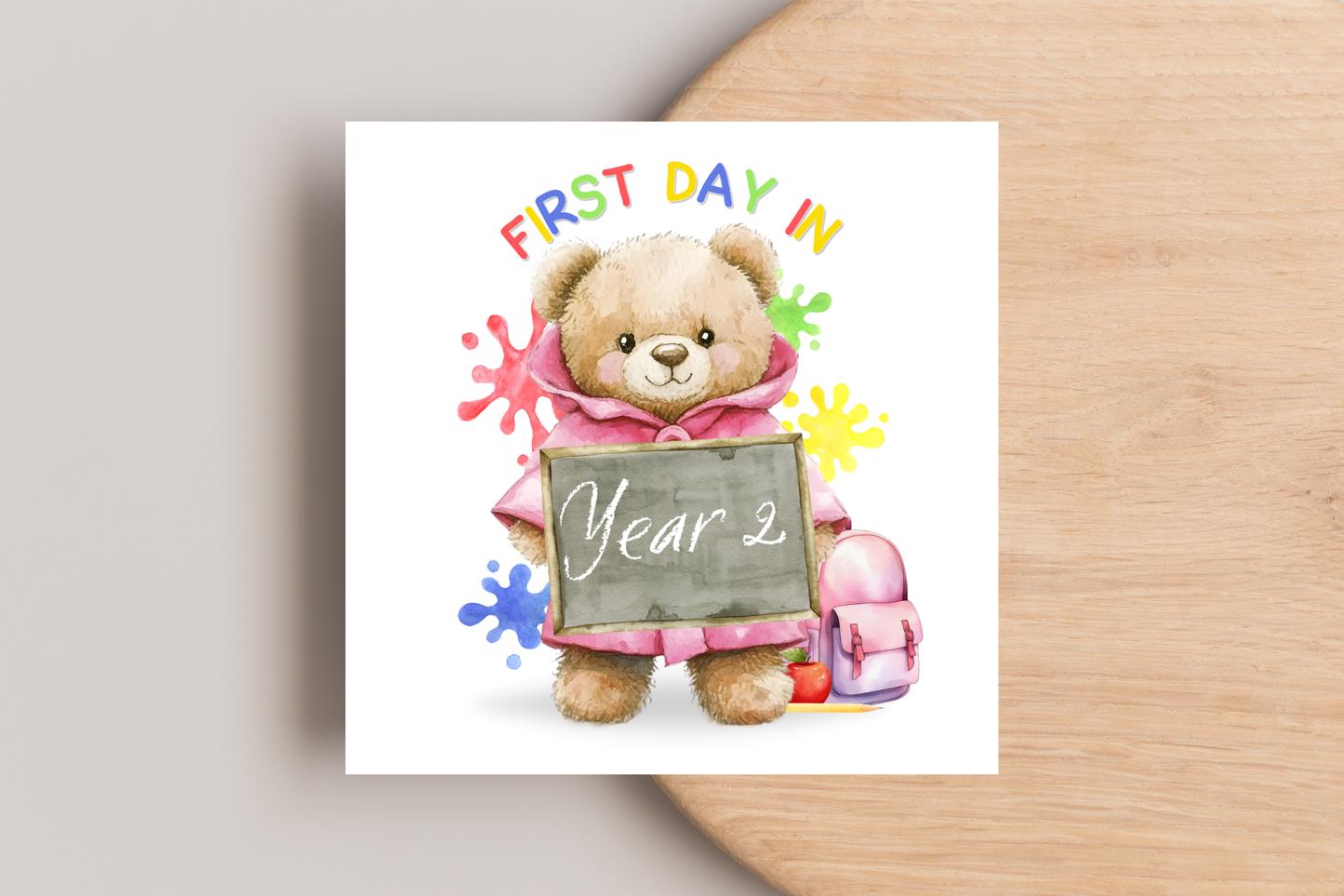 Colourful Bear First Day of School Card
