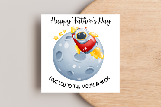 Love you to the moon and back Father's Day Card