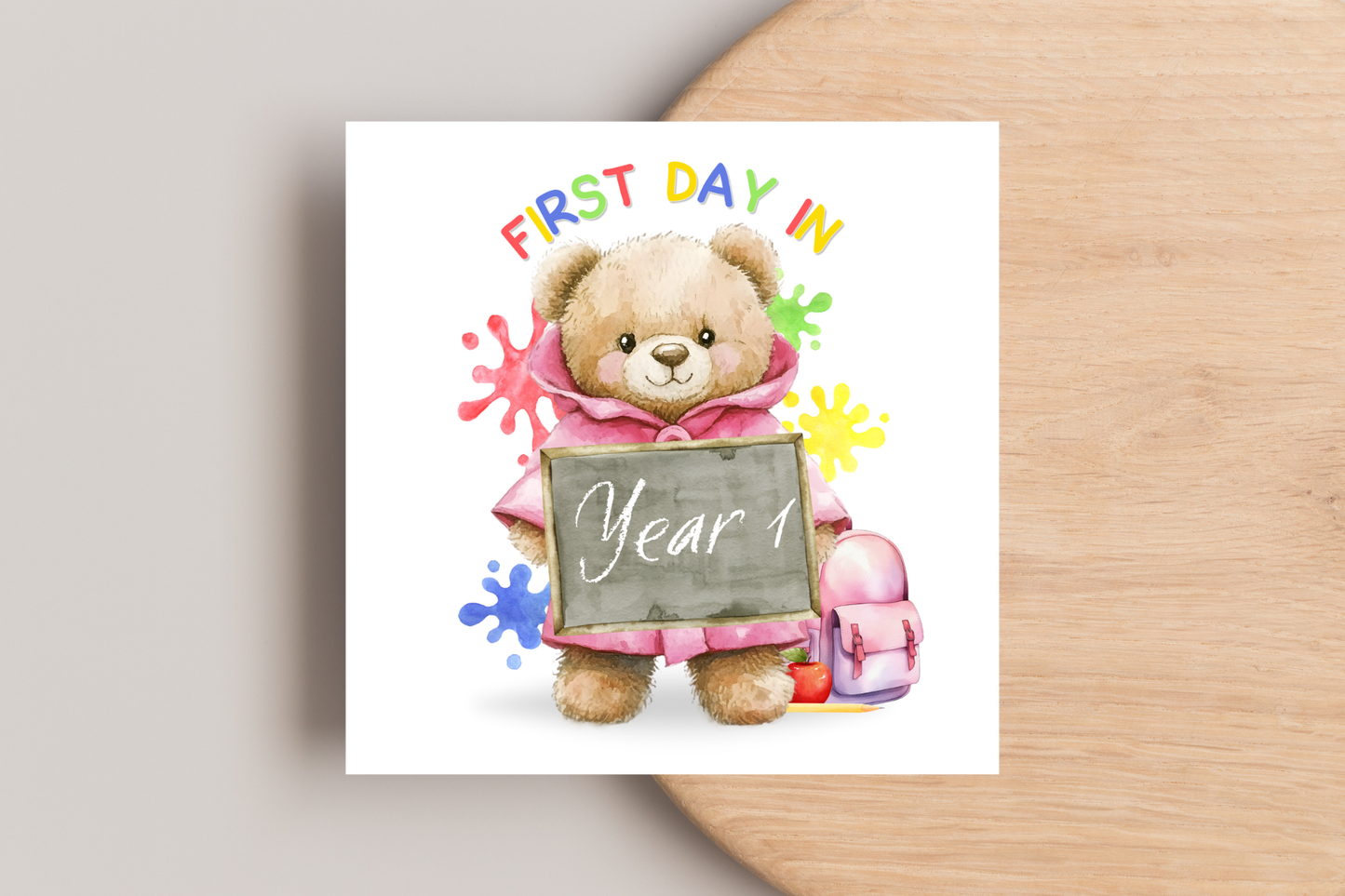 Colourful Bear First Day of School Card