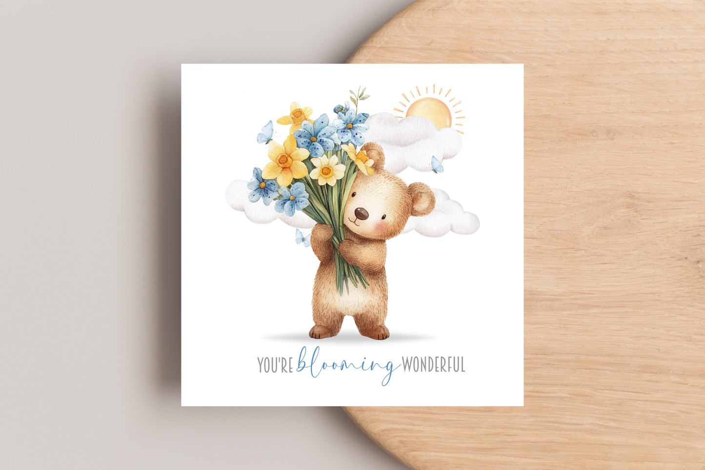 You're Blooming Wonderful Card