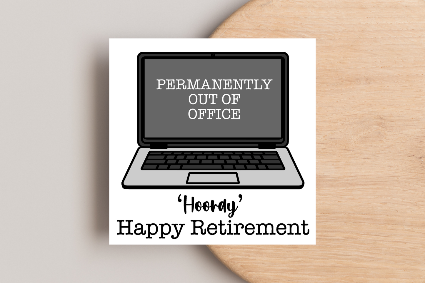 Permanently Out of Office Retirement Card