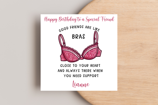 Personalised good friends are like bras birthday card