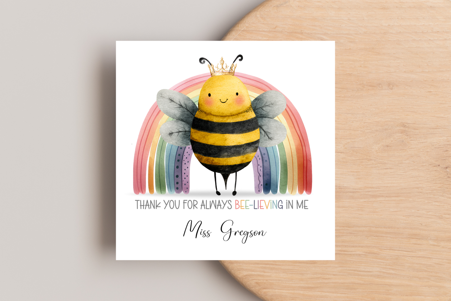 Personalised Thank You For Always Bee-lieving In Me Card