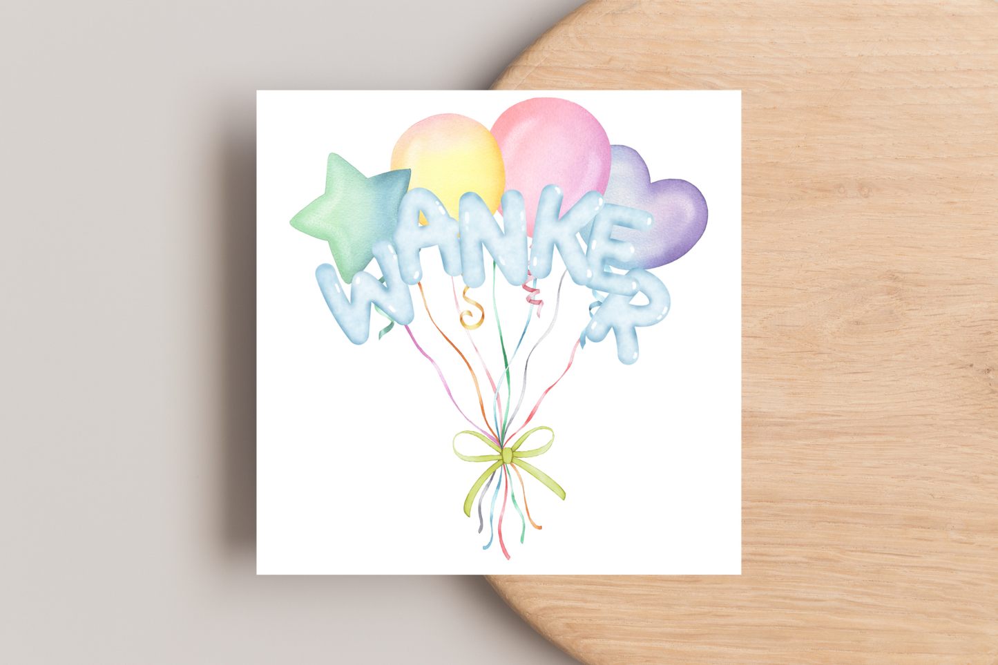 Wanker Balloons Birthday Card