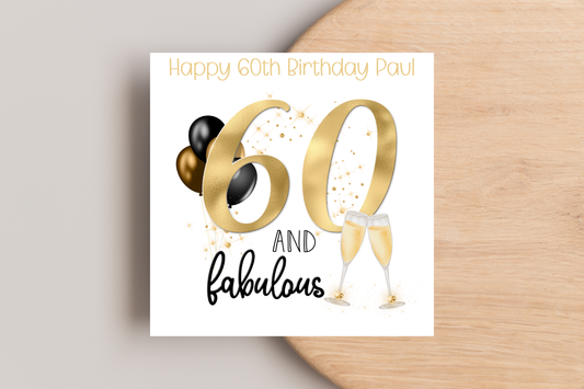 Personalised 60 and Fabulous Birthday Card